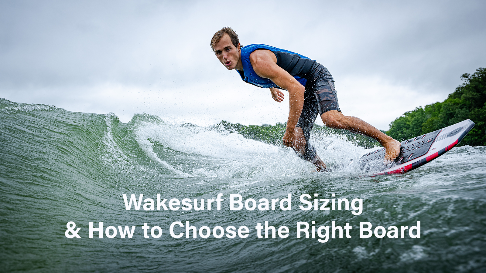 Wakesurf Board Sizing & How to Choose the Right Board