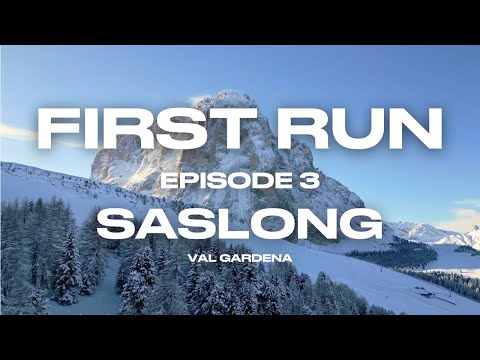 Video: FIRST RUN - EP. 3 - Saslong, Val Gardena