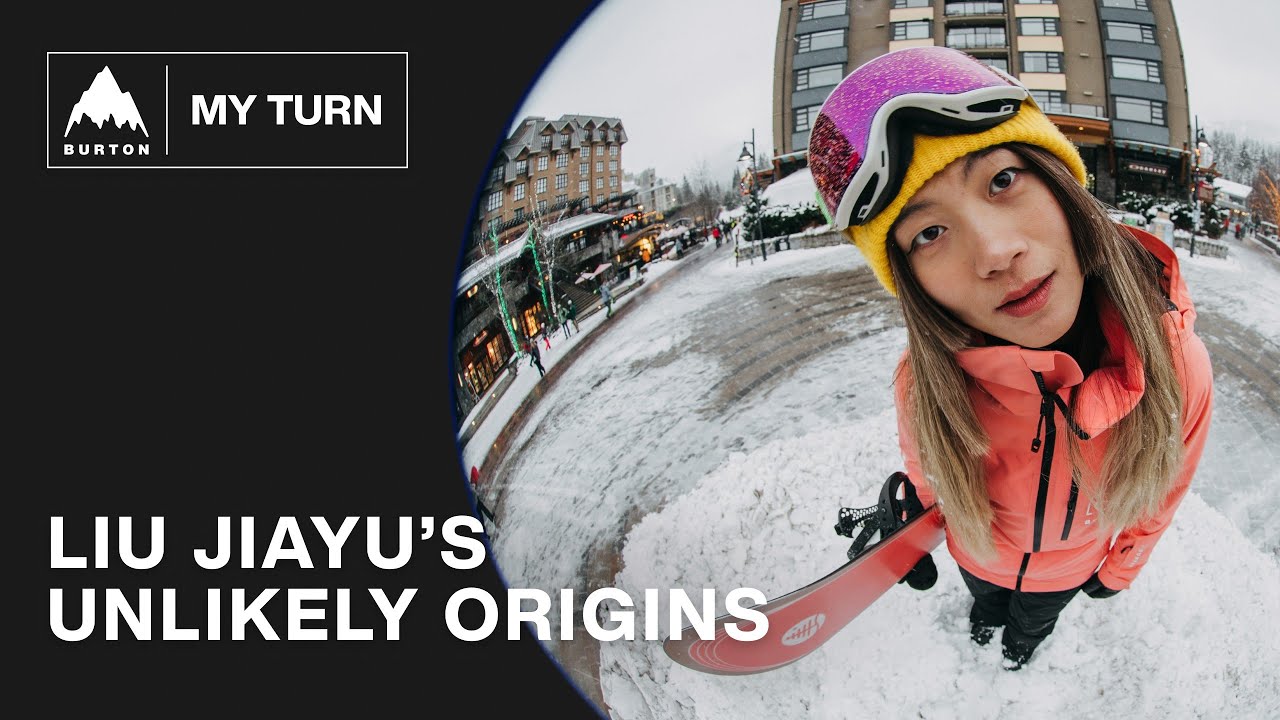 Video: Chinese Olympic Snowboarder Liu Jiayu’s Unlikely Journey | Burton: My Turn