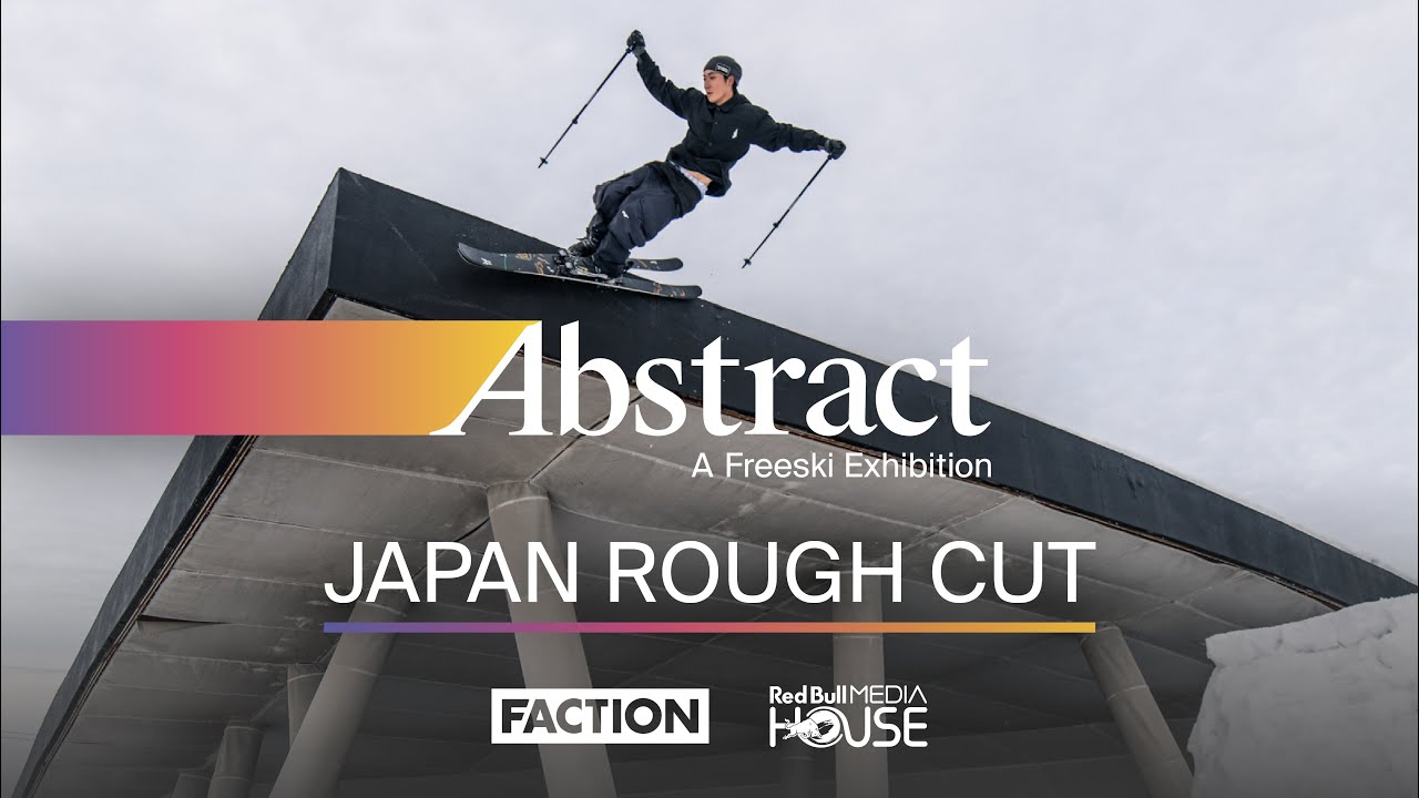 Video: Abstract: Japan Rough Cut | Faction Skis | 4K