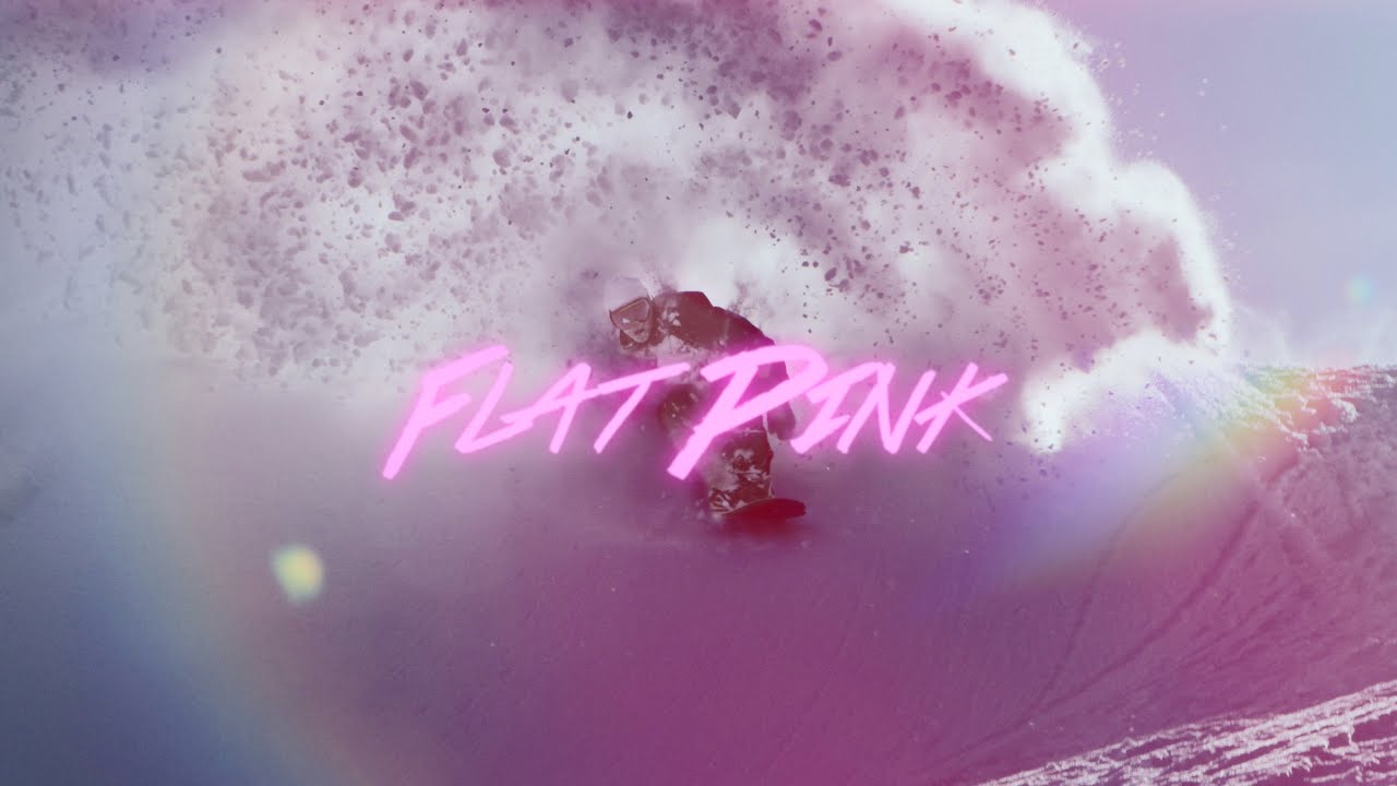 Video: FLAT PINK