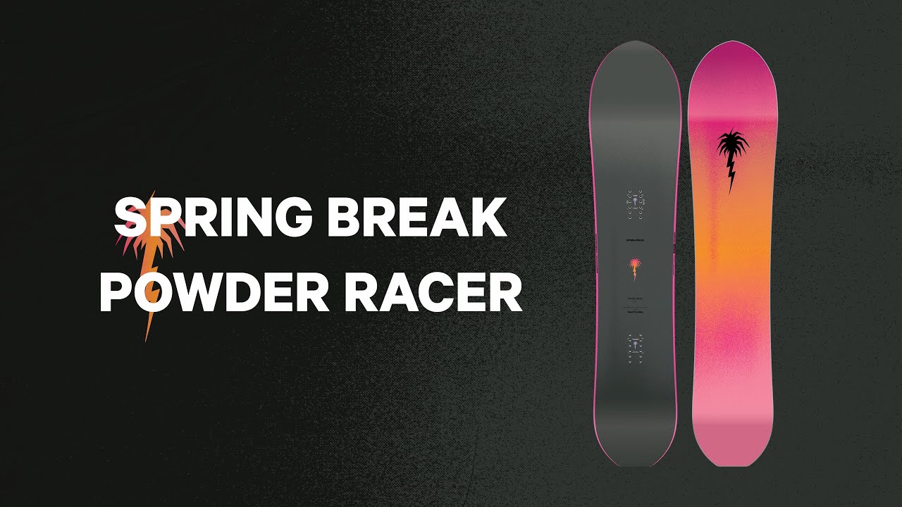 Video: SRING BREAK SNOWBOARDS | 2024 Powder Racer Snowboard
