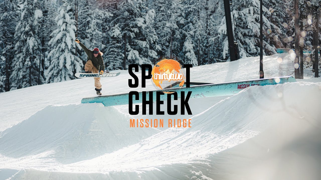 Video: ThirtyTwo Spot Check Mission Ridge Febuary 2024
