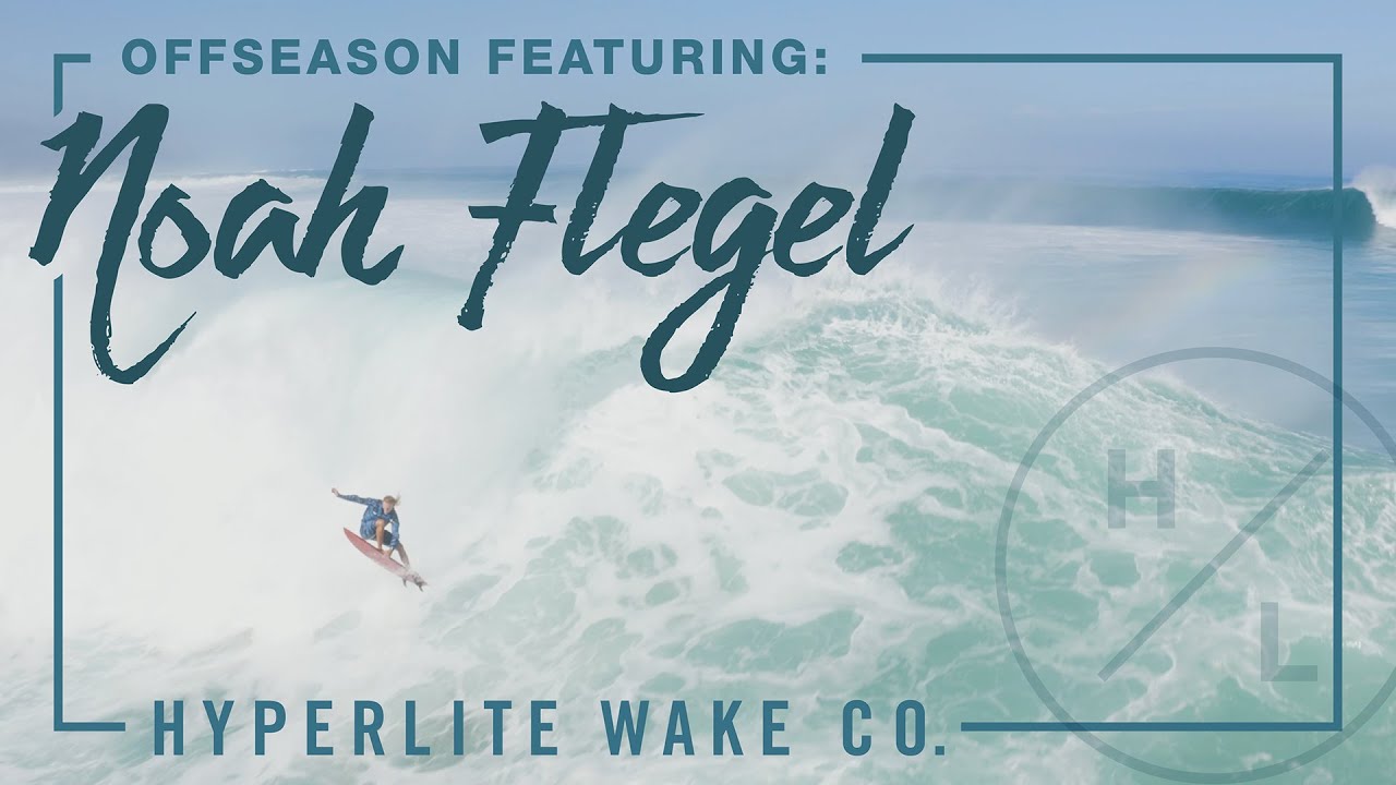 Video: Hyperlite Wake - OFF SEASON ft Noah Flegel