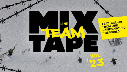 Video: LINE Skis Team Mixtape 2023